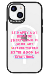 Be Happy 2.0 - Apple iPhone 13 Mini