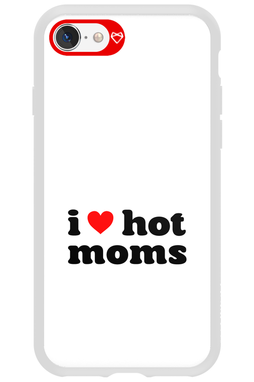 I love hot moms W 2.0 - Apple iPhone SE 2020