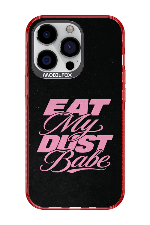 Eat My Dust 2.0 - Apple iPhone 13 Pro