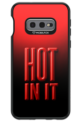 Hot in it 2.0 - Samsung Galaxy S10e