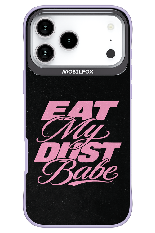 Eat My Dust 2.0 - Apple iPhone 17 Pro Max