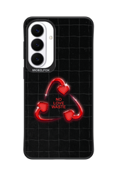 No Love Waste 2.0 - Samsung Galaxy S26+