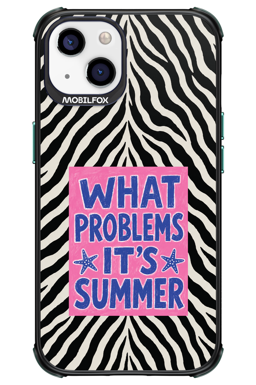 WHAT PROBLEM ITS SUMMER 2.0 - Apple iPhone 13