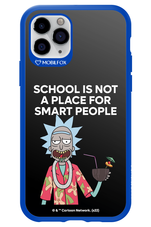 School is not for smart people - Apple iPhone 11 Pro