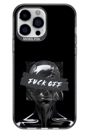 Fuck OFF - Apple iPhone 13 Pro Max