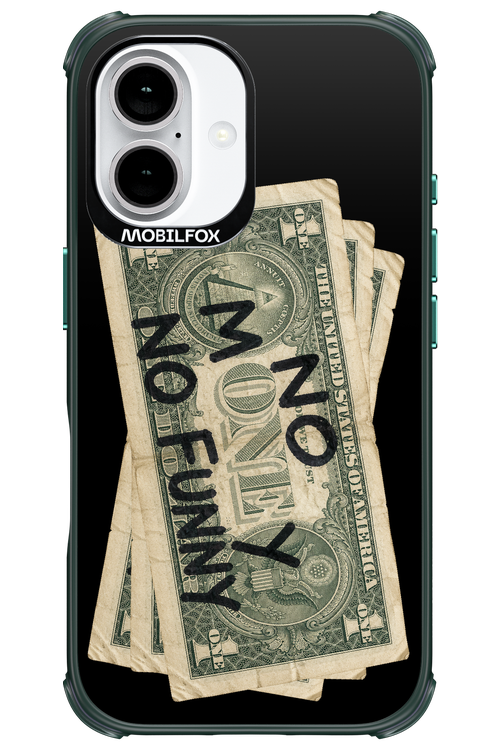 No Money No Funny 2.0 - Apple iPhone 16