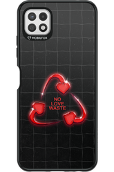 No Love Waste 2.0 - Samsung Galaxy A22 5G