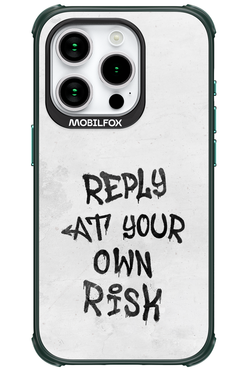 At Your Own Risk 2.0 - Apple iPhone 15 Pro