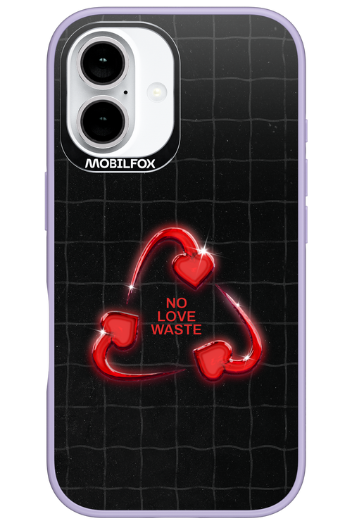 No Love Waste 2.0 - Apple iPhone 16