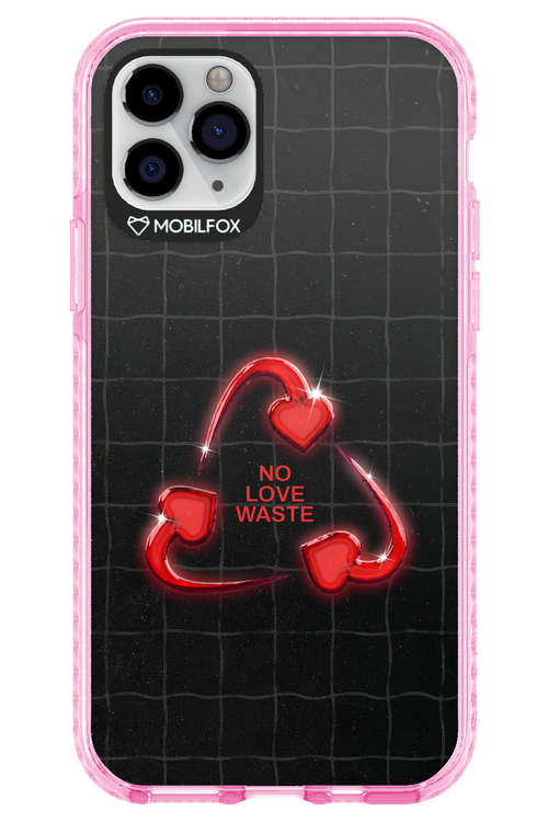 No Love Waste 2.0 - Apple iPhone 11 Pro