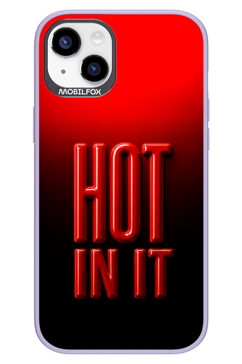 Hot in it 2.0 - Apple iPhone 14 Plus