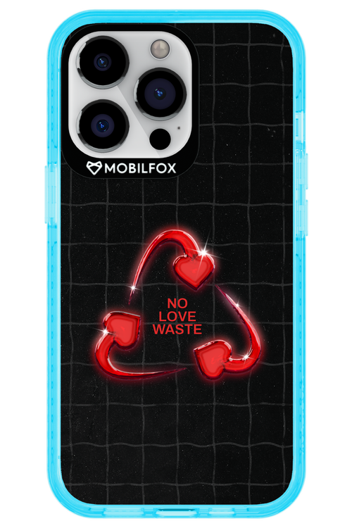 No Love Waste 2.0 - Apple iPhone 13 Pro