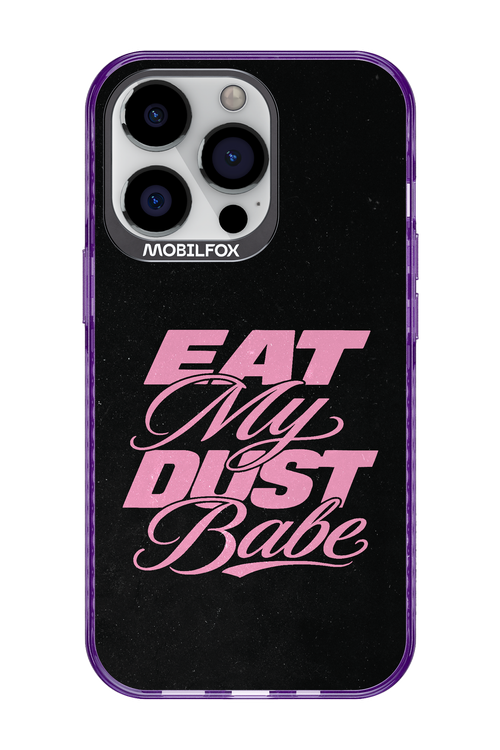 Eat My Dust 2.0 - Apple iPhone 13 Pro