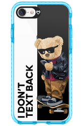 I Don’t Text Back - Apple iPhone 8