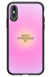 Don't Overthink It - Apple iPhone XS