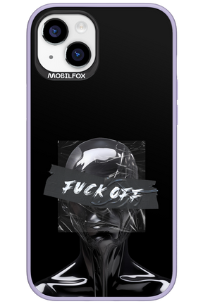 Fuck OFF 2.0 - Apple iPhone 15 Plus