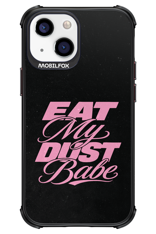 Eat My Dust 2.0 - Apple iPhone 13 Mini