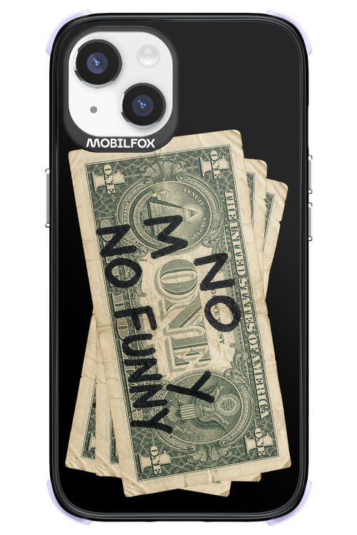 No Money No Funny 2.0 - Apple iPhone 14