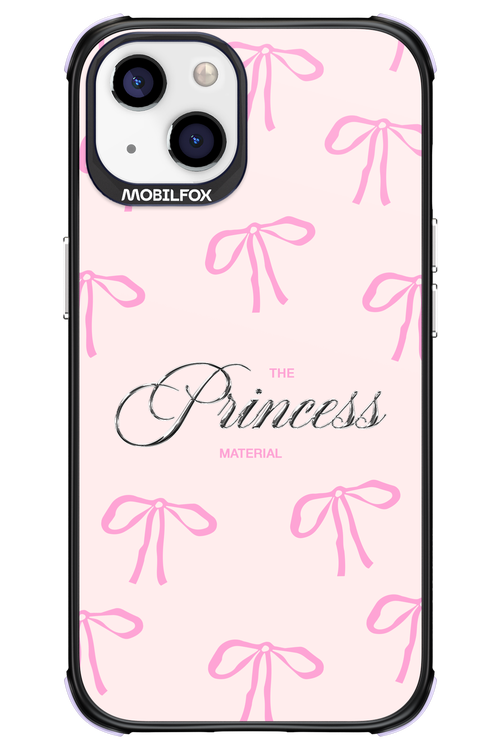 Princess Material - Apple iPhone 13