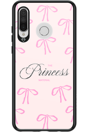 Princess Material 2.0 - Huawei P30 Lite
