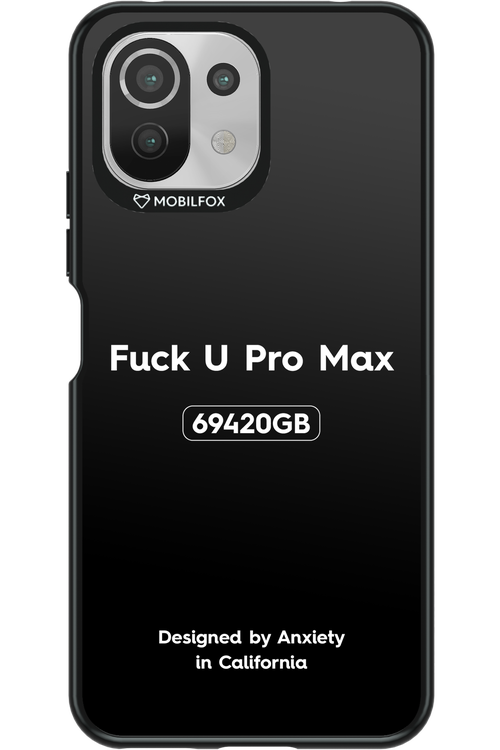 Fuck You Pro Max - Xiaomi Mi 11 Lite (2021)