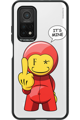 Fuck. It_s Mine - Xiaomi Mi 10T 5G