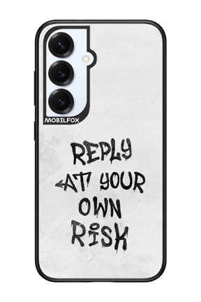 At Your Own Risk 2.0 - Samsung S25