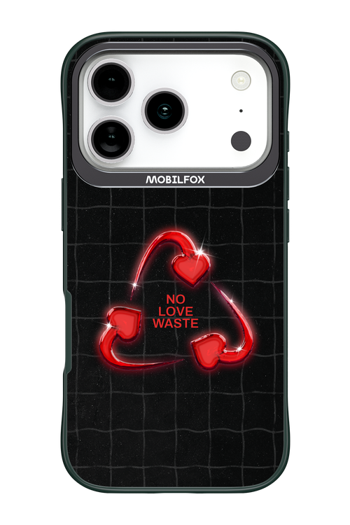 No Love Waste 2.0 - Apple iPhone 17 Pro