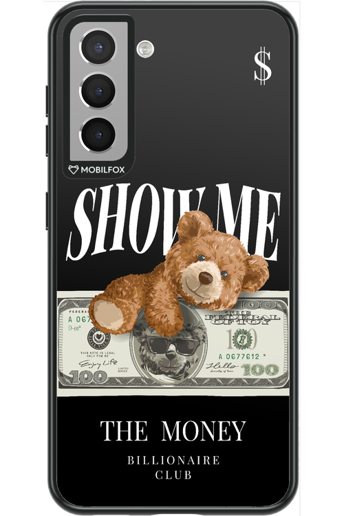 Show Me The Money - Samsung Galaxy S21