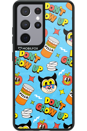 don_t grow up 2.0 - Samsung Galaxy S21 Ultra