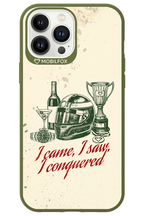 I CAME, I SAW, I CONQUERED 2.0 - Apple iPhone 13 Pro Max