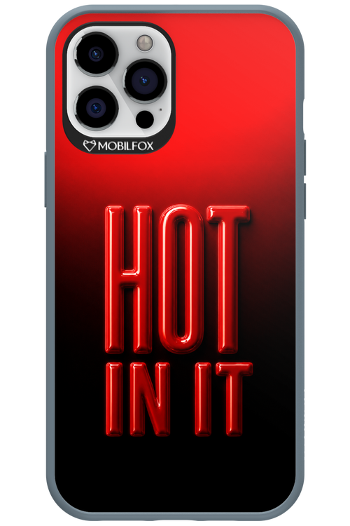 Hot in it 2.0 - Apple iPhone 12 Pro Max