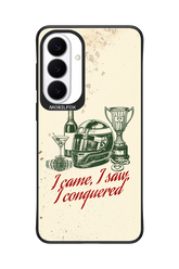 I CAME, I SAW, I CONQUERED 2.0 - Samsung Galaxy S26+