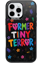 Tiny Terror 2.0 - Apple iPhone 16 Pro Max