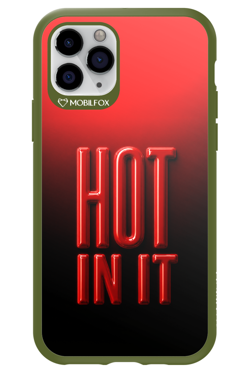Hot in it 2.0 - Apple iPhone 11 Pro