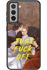 Fuck off - Samsung Galaxy S21