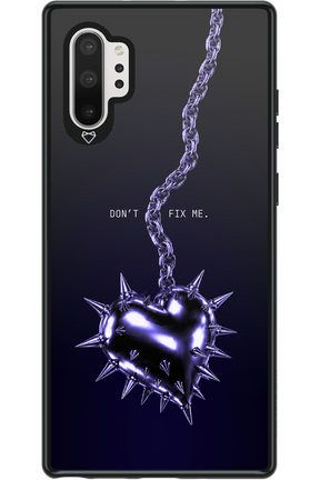 Don't fix me 2.0 - Samsung Galaxy Note 10+