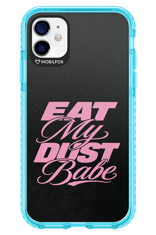 Eat My Dust 2.0 - Apple iPhone 11