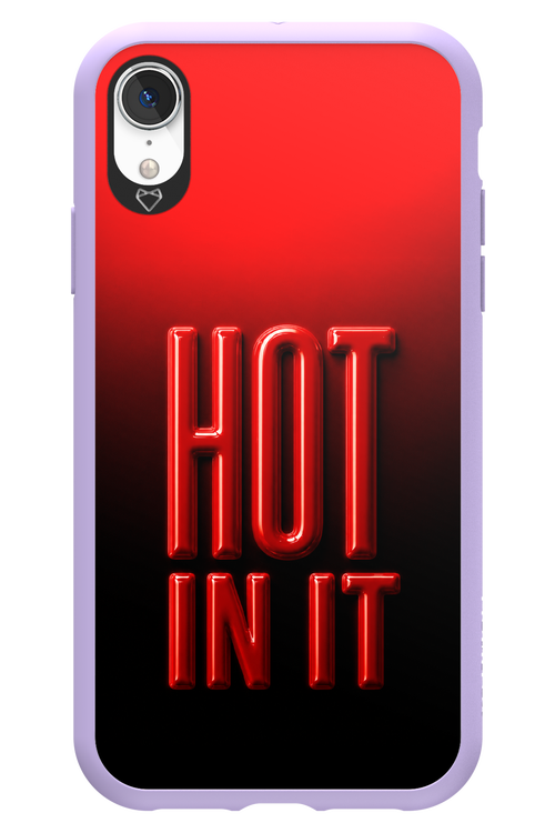 Hot in it 2.0 - Apple iPhone XR