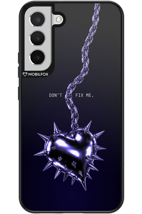 Don't fix me 2.0 - Samsung Galaxy S22+