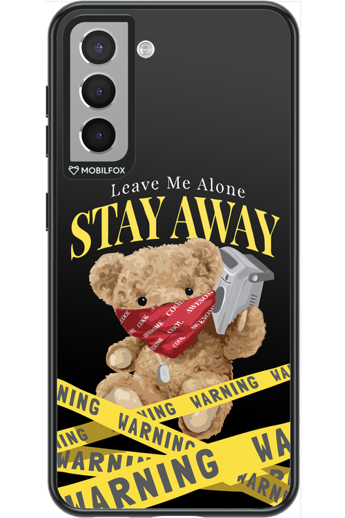Stay Away - Samsung Galaxy S21