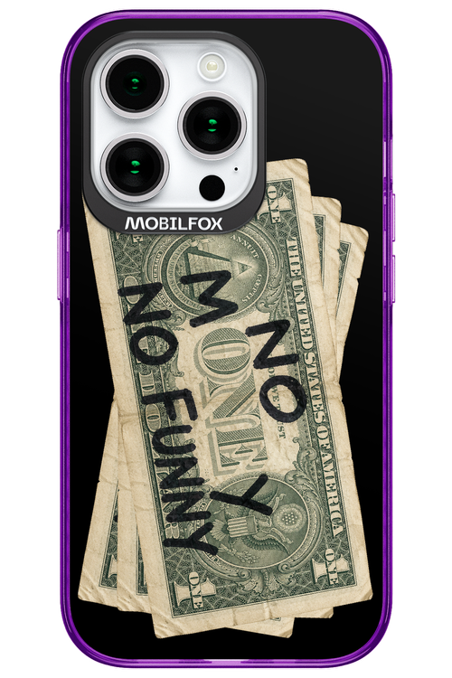 No Money No Funny 2.0 - Apple iPhone 15 Pro