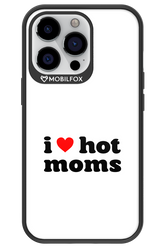 I love hot moms W 2.0 - Apple iPhone 13 Pro