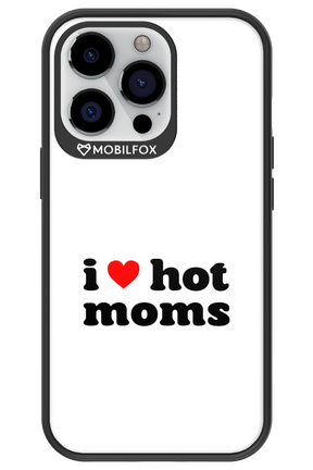 I love hot moms W 2.0 - Apple iPhone 13 Pro
