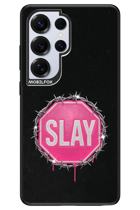 Slay Warning 2.0 - Samsung S25 Ultra