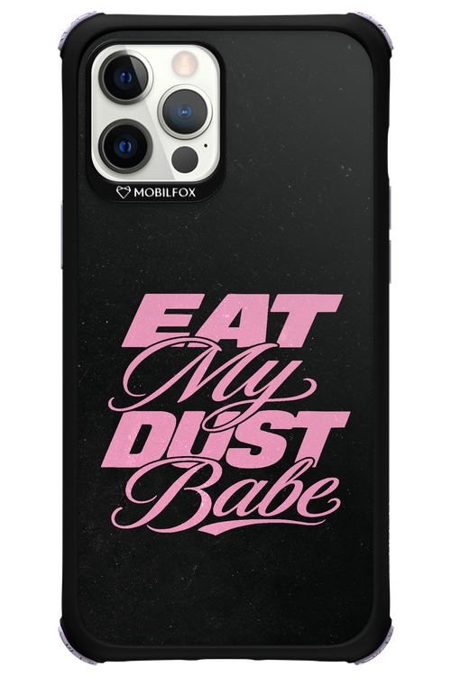 Eat My Dust 2.0 - Apple iPhone 12 Pro Max