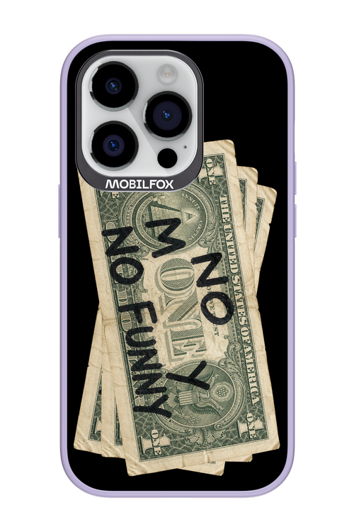 No Money No Funny 2.0 - Apple iPhone 14 Pro
