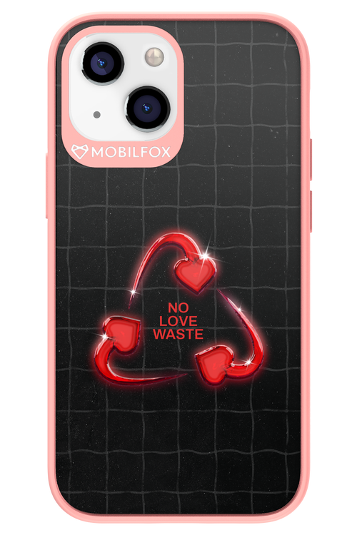 No Love Waste 2.0 - Apple iPhone 13 Mini