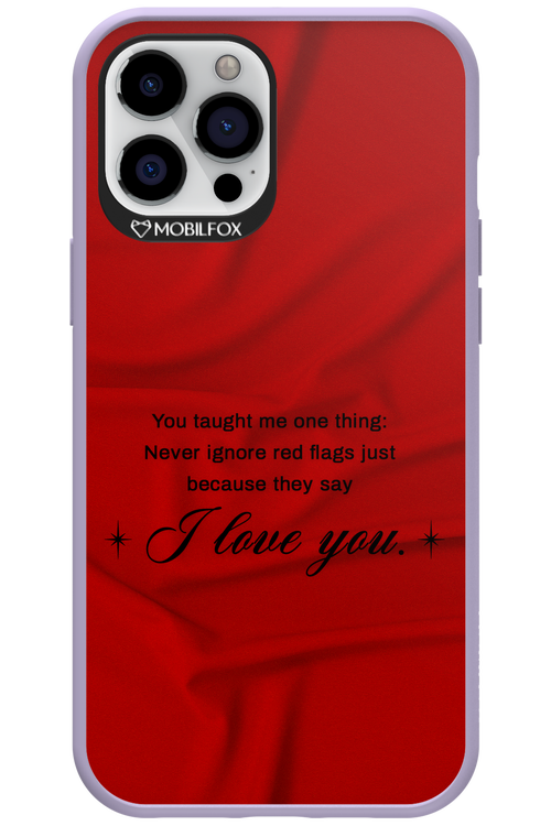 Never Ignore 2.0 - Apple iPhone 12 Pro Max