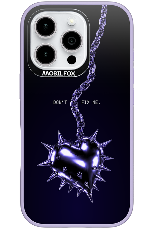 Don't fix me 2.0 - Apple iPhone 16 Pro